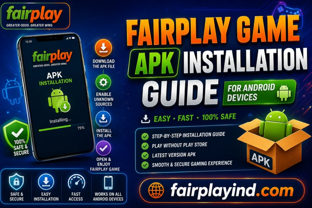Fairplay Game APK Installation Guide for Android Devices